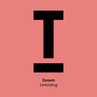 Dosem - Unfolding