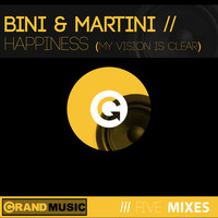 Bini And Martini - Happiness (My Vision Is Clear)