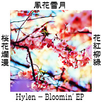 Hylen - Hylen - Bloomin' EP