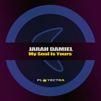 Jarah Damiel - My Soul Is Yours