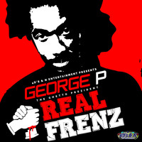 George P - Real Frenz