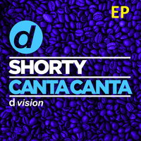 Shorty - Canta Canta (Ep)