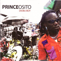 Prince Osito - Diobu Boy