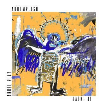 Angel Play - Accomplesh