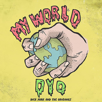 Dick York and The Originals - My World