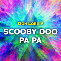Don Lore V - Scooby Doo Pa Pa