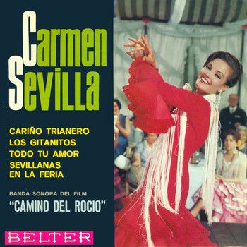 Carmen Sevilla - Camino del Rocio (Banda Sonora Original de la Película)