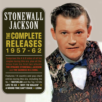 Stonewall Jackson - The Complete Releases 1957-62