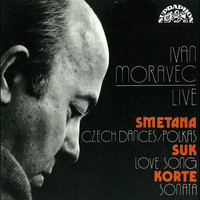 Ivan Moravec - Ivan Moravec Live: Smetana, Suk, Korte (Live)
