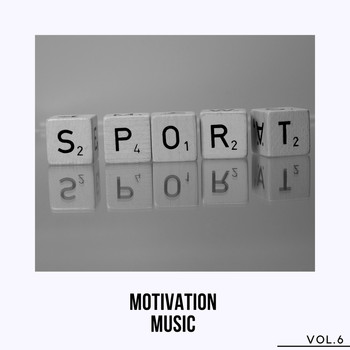 Various Artists - Motivation Music Vol. 6