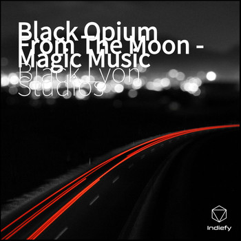 Black lyon Studios - Black Opium From The Moon Magic Music