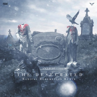 Angerfist - The Desecrated (Radical Redemption Remix)