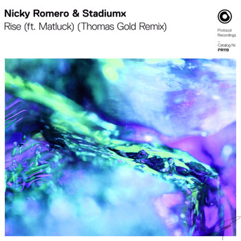 Nicky Romero & Stadiumx - Rise (ft. Matluck) (Thomas Gold Remix)