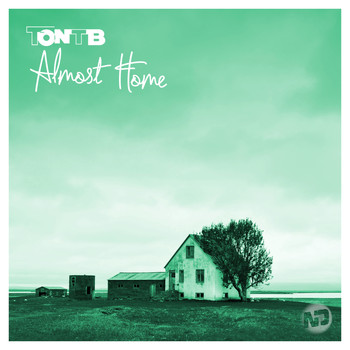 Ton TB - Almost Home