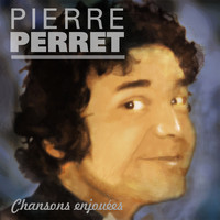 Pierre Perret - Chansons enjouées