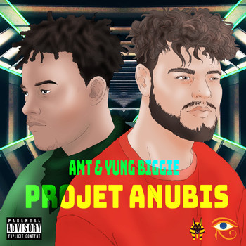 AMT and Yung Biggie - Projet ANUBIS (Explicit)