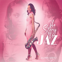 Jazmin Ghent - The Story of Jaz