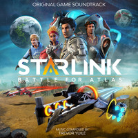Trevor Yuile - Starlink: Battle for Atlas (Original Game Soundtrack)