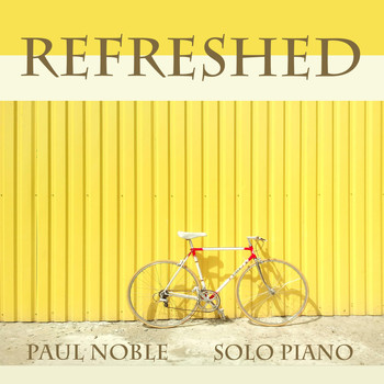 Paul Noble - Refreshed
