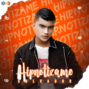 Salvador - Hipnotízame
