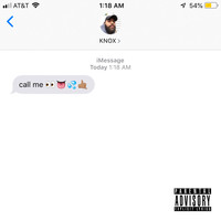 Knox - Call Me (Explicit)