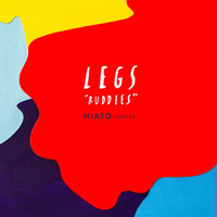 Legs - Buddies (Hiato Remix)