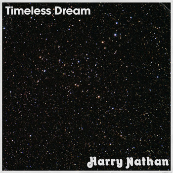 Harry Nathan - Timeless Dream