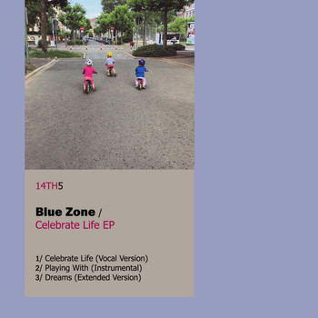 Blue Zone - Celebrate Life