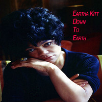 Eartha Kitt - Down To Earth