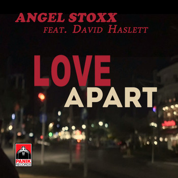 Angel Stoxx - Love Apart