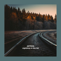 Astron - Nighttime in the Fall