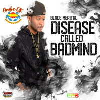 Blade Merital - Disease Called Badmind