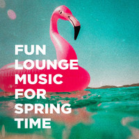 Acoustic Chill Out, Lounge relax, Chillout Café - Fun Lounge Music for Spring Time