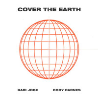 Kari Jobe, Cody Carnes - Cover The Earth