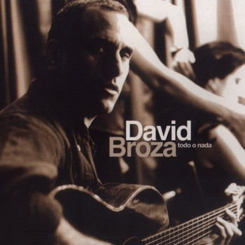 David Broza - Todo o Nada