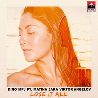 Dino MFU - Lose It All