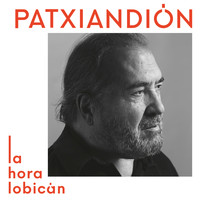Patxi Andion - La Hora Lobicán