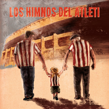 Various Artists - Los Himnos del Atlético de Madrid