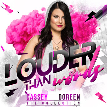 Cassey Doreen - Louder Than Words (Explicit)