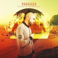 Paradox - Les vérités intemporelles (Explicit)