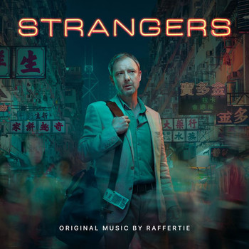Raffertie - Strangers (Music From The Original TV Series)