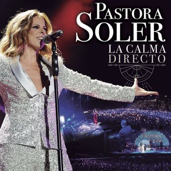 Pastora Soler - La calma directo
