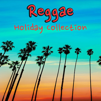 Various Artists - Reggae Holiday Collection