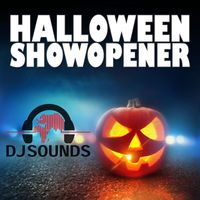 Dj Sounds - Halloween Showopener