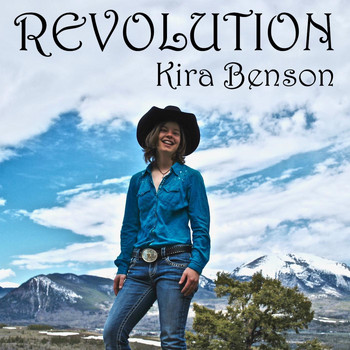 Kira Benson - Revolution (Explicit)