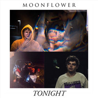 Moonflower - Tonight