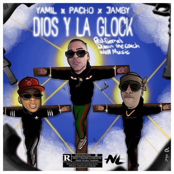 Yamil - Dios y la Glock (feat. Pacho & Jamby) (Explicit)