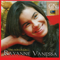 Rayanne Vanessa - Uma Nova Página