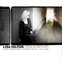 Lisa Hilton - Underground