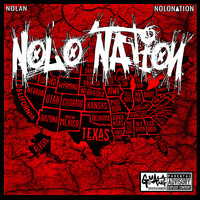 Nolan - Nolo Nation (Explicit)